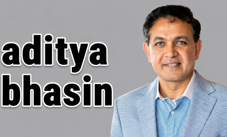 aditya bhasin
