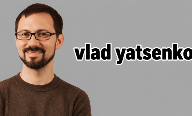 vlad yatsenko